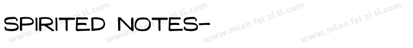 Spirited Notes字体转换